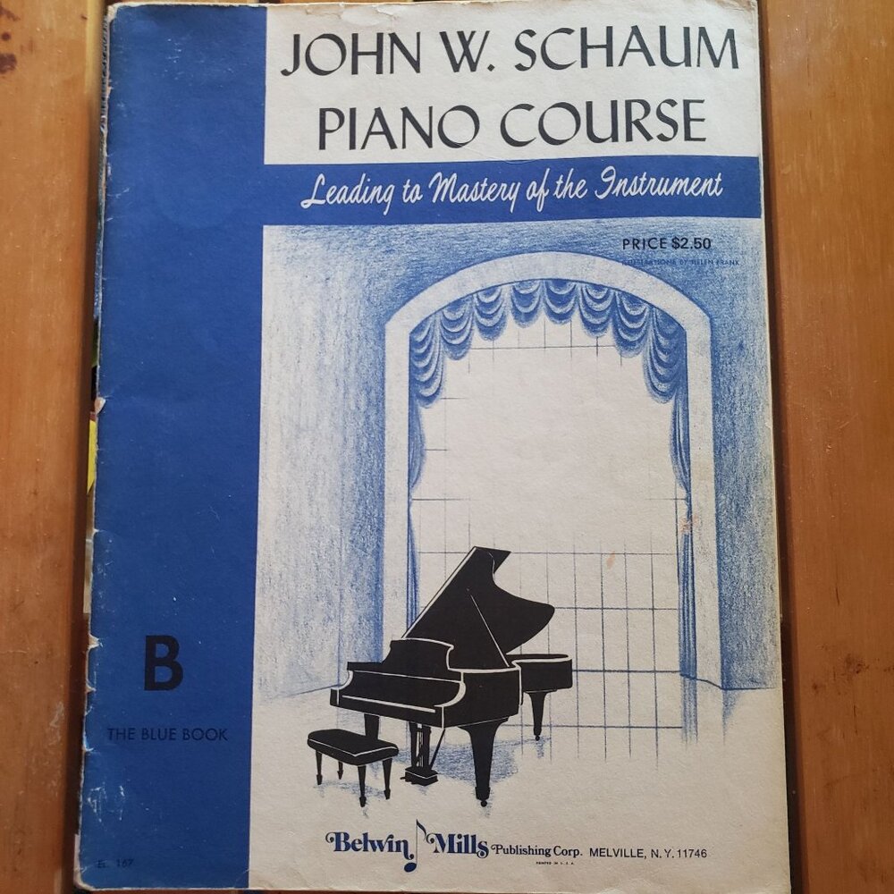 John Schaum Piano Course Blue‎ Book B Leading To Mastery Of The Instrument 1965